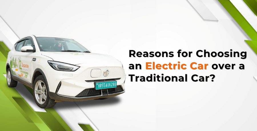 What are the Reasons for Choosing an Electric Car Over a Traditional Car?